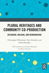 bokomslag Plural Heritages and Community Co-production