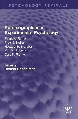 Autobiographies in Experimental Psychology 1