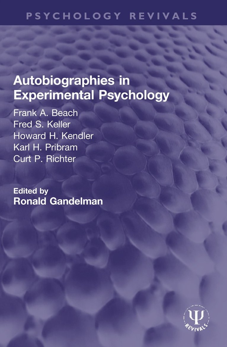 Autobiographies in Experimental Psychology 1