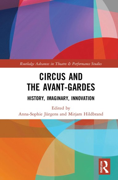 bokomslag Circus and the Avant-Gardes