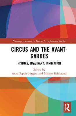 Circus and the Avant-Gardes 1