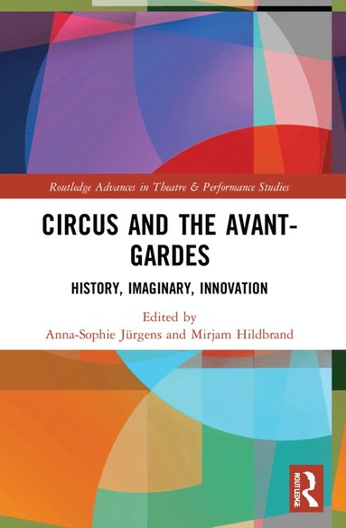 bokomslag Circus and the Avant-Gardes