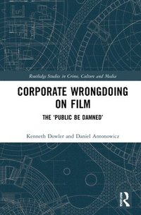 bokomslag Corporate Wrongdoing on Film
