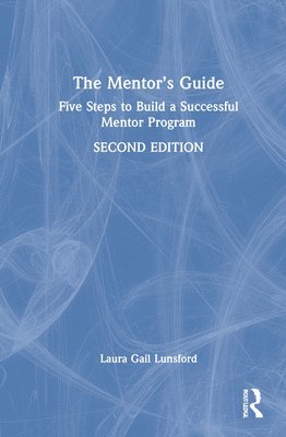 Laura Gail Lunsford - Mentor’s Guide, Inbunden