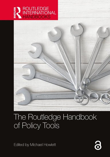 Michael Howlett - Routledge Handbook of Policy Tools, Inbunden