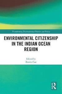 bokomslag Environmental Citizenship in the Indian Ocean Region