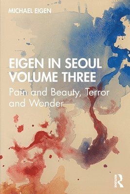Michael Eigen - Eigen in Seoul Volume Three, Häftad