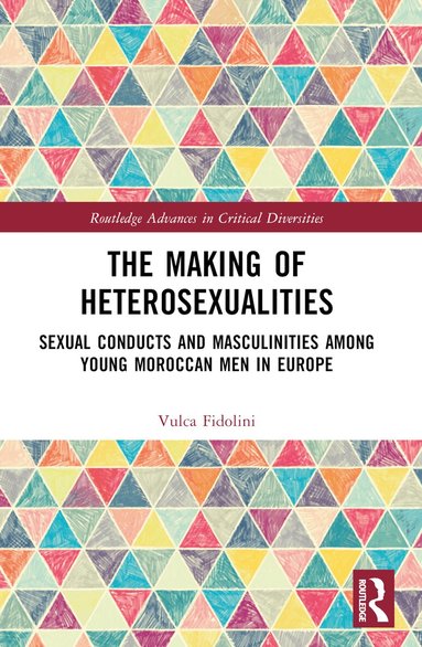 Vulca Fidolini - Making of Heterosexualities, Häftad