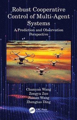 Robust Cooperative Control of Multi-Agent Systems 1