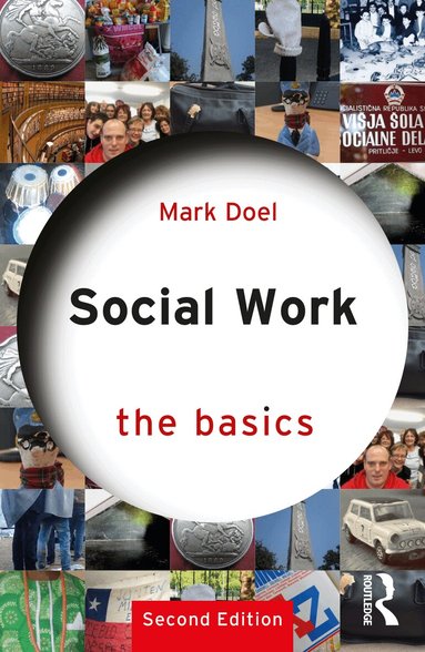 Mark Doel - Social Work: The Basics, Häftad