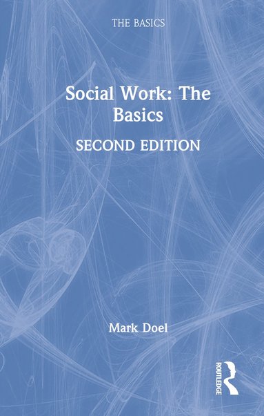 bokomslag Social Work: The Basics