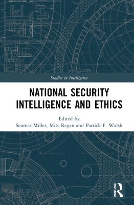 National Security Intelligence and Ethics 1