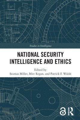 National Security Intelligence and Ethics 1