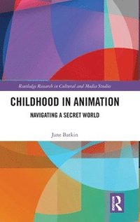 bokomslag Childhood in Animation