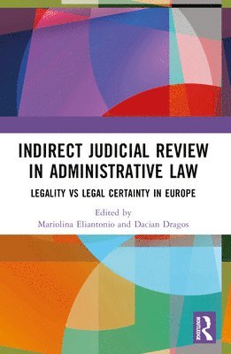 Indirect Judicial Review in Administrative Law 1