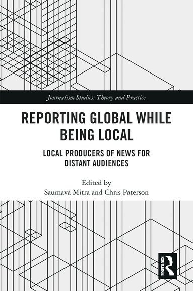 bokomslag Reporting Global while being Local