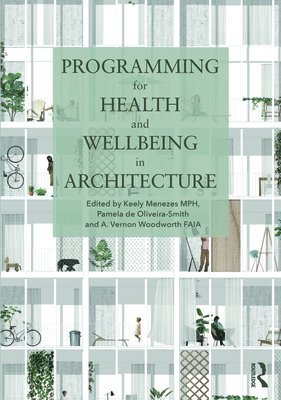 Programming for Health and Wellbeing in Architecture 1