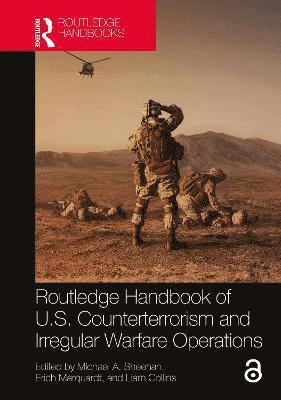 Routledge Handbook of U.S. Counterterrorism and Irregular Warfare Operations 1