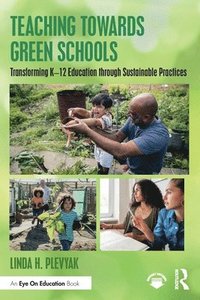 bokomslag Teaching Towards Green Schools