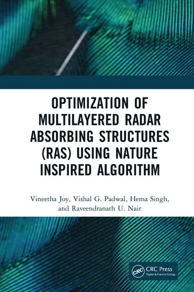 bokomslag Optimization of Multilayered Radar Absorbing Structures (RAS) using Nature Inspired Algorithm