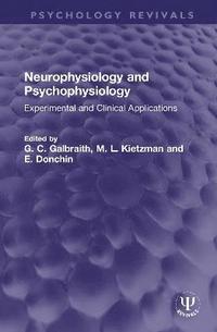bokomslag Neurophysiology and Psychophysiology