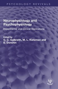 bokomslag Neurophysiology and Psychophysiology