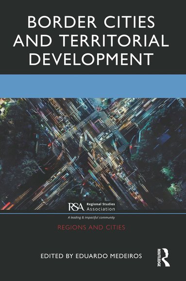 Eduardo Medeiros - Border Cities and Territorial Development, Häftad