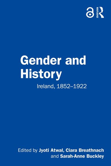 Jyoti Atwal, Ciara Breathnach, Sarah-Anne Buckley - Gender and History, Häftad