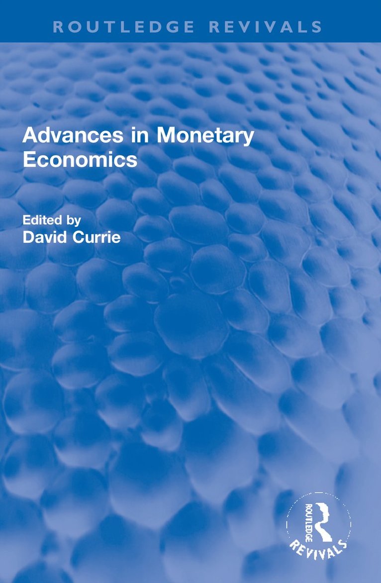 Advances in Monetary Economics 1