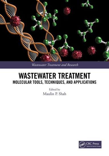 Maulin P. Shah - Wastewater Treatment, Inbunden