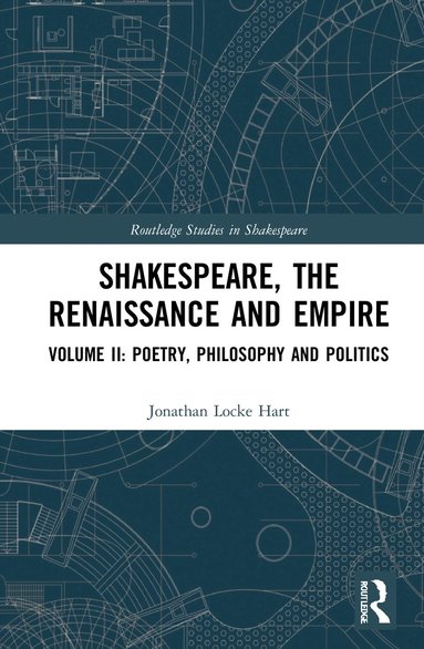 bokomslag Shakespeare, the Renaissance and Empire