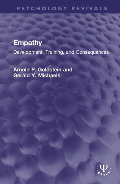 Arnold P. Goldstein, Gerald Y. Michaels - Empathy, Inbunden