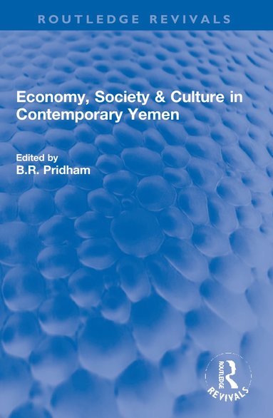 bokomslag Economy, Society & Culture in Contemporary Yemen