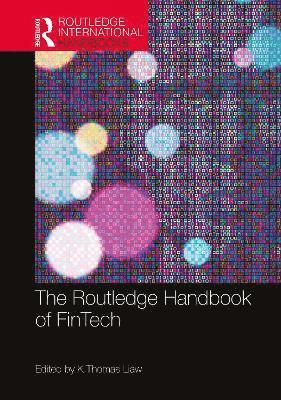 The Routledge Handbook of FinTech 1