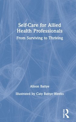 Self-Care for Allied Health Professionals 1