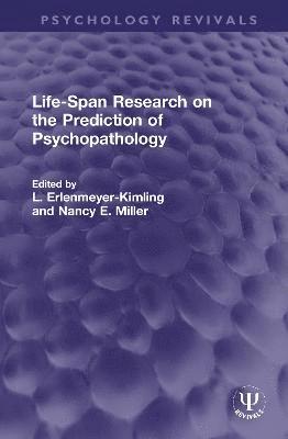 bokomslag Life-Span Research on the Prediction of Psychopathology