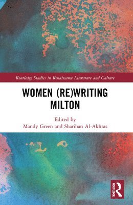 Women (Re)Writing Milton 1
