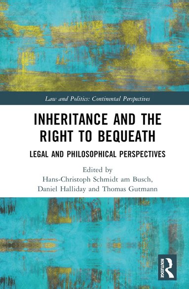 bokomslag Inheritance and the Right to Bequeath