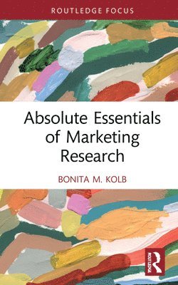 Absolute Essentials of Marketing Research 1