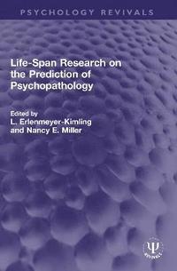 bokomslag Life-Span Research on the Prediction of Psychopathology