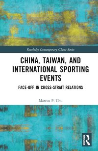 bokomslag China, Taiwan, and International Sporting Events