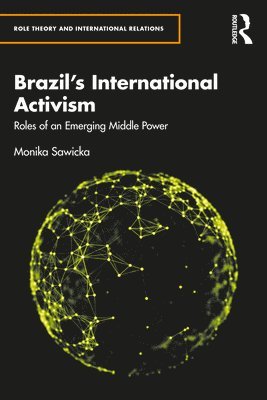 bokomslag Brazil's International Activism