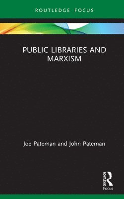 Public Libraries and Marxism 1