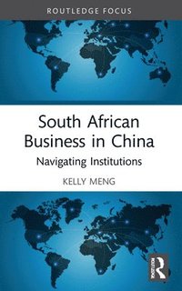 bokomslag South African Business in China