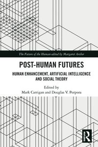 bokomslag Post-Human Futures