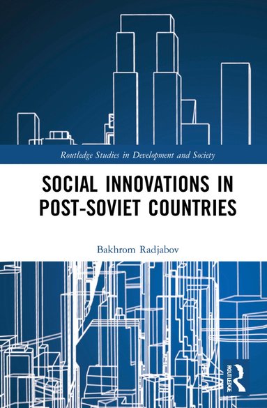 Bakhrom Radjabov - Social Innovations in Post-Soviet Countries, Häftad