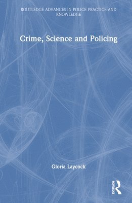 Crime, Science and Policing 1