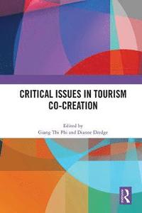 bokomslag Critical Issues in Tourism Co-Creation