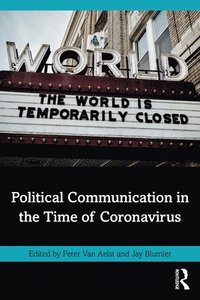 bokomslag Political Communication in the Time of Coronavirus