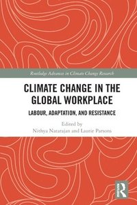 bokomslag Climate Change in the Global Workplace